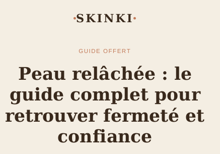 Ebook offert : Peau relâchée
